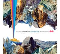 School of Seven Bell - Alpinisms-Alternate Versions-