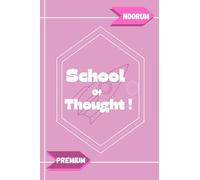 School Of Thought Notebook For Maximum Work: A High-Quality Lined Journal for School, Work, or Personal Use.