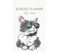 SCHOOL PLANNER 2024-2025: School Diary day to page for middle elementary and high school student | from September 2024 to June 2025 | 250 pages of organization for girls and boys
