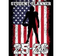 School Planner 2025-2026: Football USA Flag Academic Agenda With Weekly & Monthly Spreads, To-Do List & Homework Organizer for Elementary, Middle and ... for Football Fans | Great for Boys and Kids.