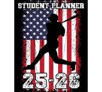 School Planner 2025-2026: USA Flag Baseball Academic Agenda With Weekly & Monthly Spreads, To-Do List & Homework Organizer for Elementary, Middle and ... Back to School Gift Ideas for Kids and Boys.