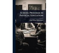 School Program in Physical Education