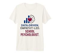 School Psychologist Data Driven Empathy Led Behavioral Brain Camiseta Premium