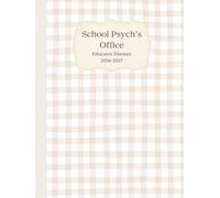 School Psychs Office Educator Planner: July 2026 to June 2027 30-Minute Appointment Layout