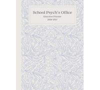 School Psychs Office Educator Planner: July 2026 to June 2027 Weekly Notes Layout
