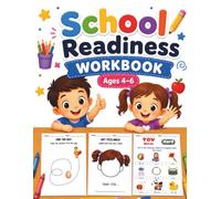 School Readiness Workbook Ages 4-6: A Fun Preschool, Pre-K, Kindergarten & Reception Activity Book with Letter Tracing, Number Practice, Shapes, Matching, Dot-to-Dot, Coloring, Pencil Control
