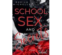 School Sex and Secrets: Part 1: The School (1)