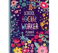 School Social Worker Planner 2025-2026: Organizer for Goal Tracking and Student Progress