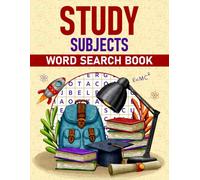 School Subjects Word Search Book: A Puzzle Book With Study Subjects Terms