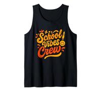 School Vibes Crew Regreso a la escuela Primer día Maestro Estu Camiseta sin Mangas