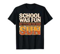 School Was Fun But It's Time For Some Sun Playa Verano - Camiseta