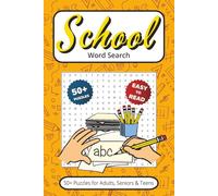 School Word Search: 50+ Puzzles With Easy to Read Print about Education, Teaching, Study & More | 6x9 inches 110 pages | Gift for Vacations, Holidays, Leisure
