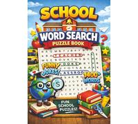 School Word Search Puzzle Book: A collection of word searches inspired by School Trips, Notebooks, Classrooms and Many More. A fun and engaging gift for sharp minds of all ages. 6x9 inches.
