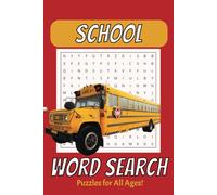 School Word Search Puzzle Book: Easy to Read Word Search about School, Supplies, Jobs, and more | Great for Vacations, Classrooms, Leisure, Road Trips etc. | 110 Pages, 50+ Puzzle's with Solutions.