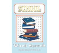 School Word Search Puzzle Book: Word Searched with Easy to Read Print about Learning, Classroom, Subjects and More | 6 x 9 inches, 110 Pages | 50+ Puzzles … Gift for Vacation, Holiday and Free Times
