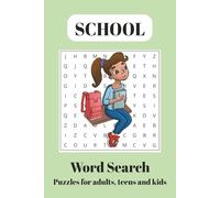 School Word Search: Word Searches with Easy to Read Print about School, Students, Teachers, Learning and More | 6x9 inches, 110 pages | 50+ Puzzles ... Gift for Vacations, Holidays and Free Times