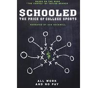 Schooled: The Price of College Sports [Reino Unido] [DVD]