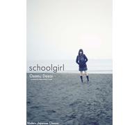 Schoolgirl: Hardcover Edition