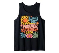 Schools out Forever Retirement 2026 Retired Student Teacher Camiseta sin Mangas