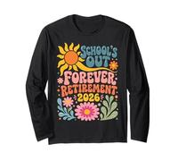 Schools out Forever Retirement 2026 Retired Student Teacher Manga Larga