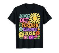 Schools out Forever Retirement 2026 Retired Teacher Summer Camiseta