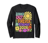 Schools out Forever Retirement 2026 Retired Teacher Summer Manga Larga