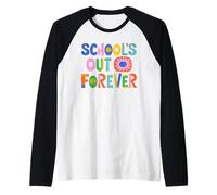 School's out Forever Teacher Jubilación Jubilado Divertido Camiseta Manga Raglan