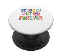 School's out Forever Teacher Jubilación Jubilado Divertido PopSockets PopGrip Adhesivo