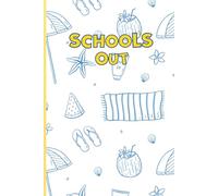 Schools Out Sketch Book: Summer Beach Items Pattern Illustration | Cute Summer Aesthetic Sketch Book For Boys, Girls, Teens, Women, Men For Summer ... School, Middle School, Teachers | 120 pages
