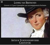 Cristofori Schoonderwoerd, Arthur - Beethoven: Conciertos Para Piano Nº 4 & 5