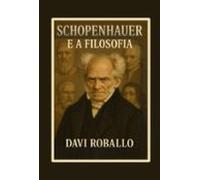 Schopenhauer E A Filosofia (ebook)