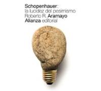 Schopenhauer: La Lucidez Del Pesimismo (ebook)