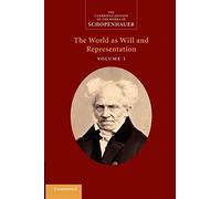 Schopenhauer – El mundo como voluntad y representación – Volumen 1 – Cambridge University Press