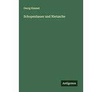 Schopenhauer und Nietzsche