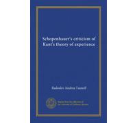 Schopenhauer's criticism of Kant's theory of experience