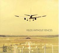 Schories, Oliver - Fields Without Fances
