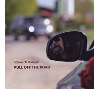 Schorsch HAMPEL - Pull Off The Road