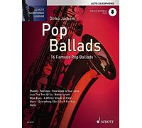 'Schott - Partitions de 16 Ballate Pop pour saxophone alto et piano, avec CD, titre : "Saxophone Lounge : Pop Ballads, et. Dirko jUCHEM
