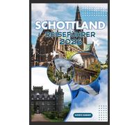 SCHOTTLAND REISEFÜHRER 2026