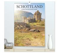 Schottland -Schottische Highlands (hochwertiger Premium Wandkalender 2026 DIN A2 hoch), Kunstdruck in Hochglanz: Dieser wunderbare Kalender nimmt Sie ... die beeindruckenden Schottischen Highlands.