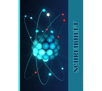 SCHREIBHEFT - 100 Seiten - Lineatur 27: Motiv: Physik / Atom-Modell - dein Heft für den Unterricht & Studium & Beruf & Freizeit - DIN A4 liniert mit Rand