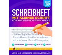 Schreibheft mit kleiner Schrift - für Kinder und Erwachsene: +100 faszinierende Fakten über die Welt um uns herum | Buchstaben, Wörter, Zahlen und Fakten nachzeichnen | Handschrift verbessern