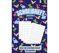 Schreiblernheft mit besonderer Dinohilfe: Mit Spaß schreiben lernen