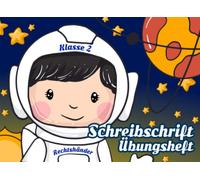Schreibschrift Übungsheft | Klasse 2 | für Rechtshänder | A5 | quer | Motiv Weltall: Schulausgangsschrift SAS schreiben lernen