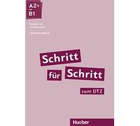 Schritt für Schritt zum DTZ. Lehrerhandbuch: Deutsch als Zweitsprache