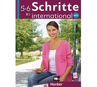 SCHRITTE INT.NEU 5+6 KB: Kursbuch 5 + 6 (B1): Vol. 5-6 - 9783191010867