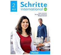 Schritte international2 Neu Zeszyt ćwiczeń: Szkoła ponadpodstawowa