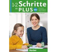 Schritte plus Neu 1+2 A1 – Alemán como segunda lengua – Libro de curso A1 – Hueber