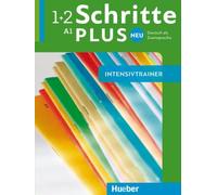 Schritte plus Neu 1+2. Intensivtrainer mit Audios online: Deutsch als Zweitsprache / Intensivtrainer mit Audios online