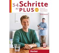Schritte plus Neu 3+4. Arbeitsbuch mit Audios online: Deutsch als Zweitsprache für Alltag und Beruf
